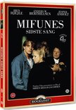 Mifunes Sidste Sang