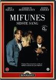 Mifunes Sidste Sang