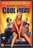 Cool Ideas